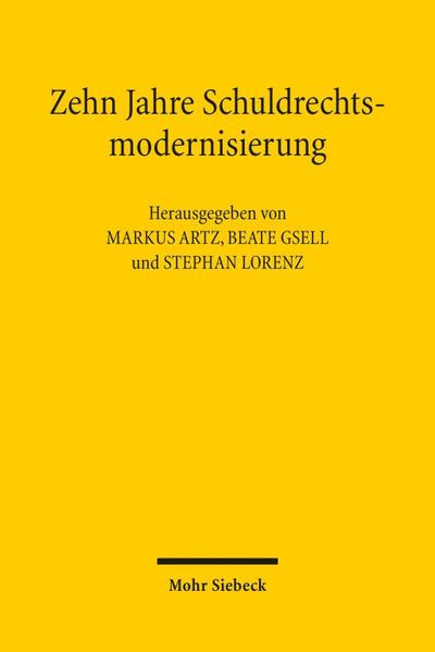 Zehn Jahre Schuldrechtsmodernisierung