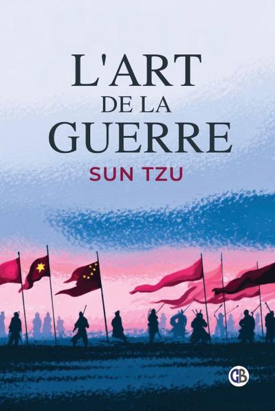 L’Art de la Guerre
