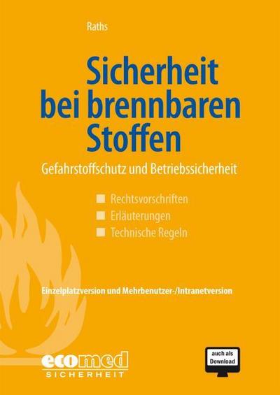 Sicherheit bei brennbaren Stoffen