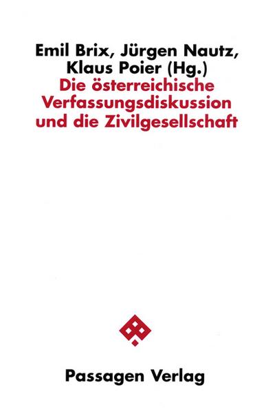 Die österreichische Verfassungsdiskussion und die Zivilgesellschaft