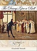 (THE DARCYS GIVE A BALL: A GENTLE JOKE, JANE AUSTE