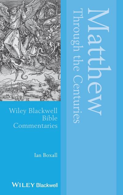 Matthew Through the Centuries