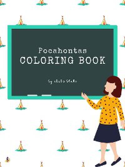 Pocahontas Coloring Book for Kids Ages 3+ (Printable Version)