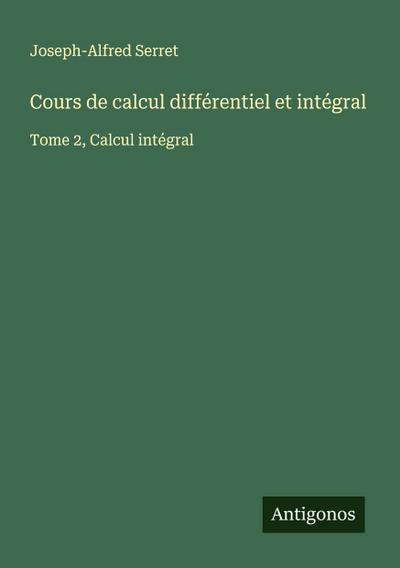 Cours de calcul différentiel et intégral