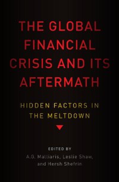 Global Financial Crisis and Its Aftermath