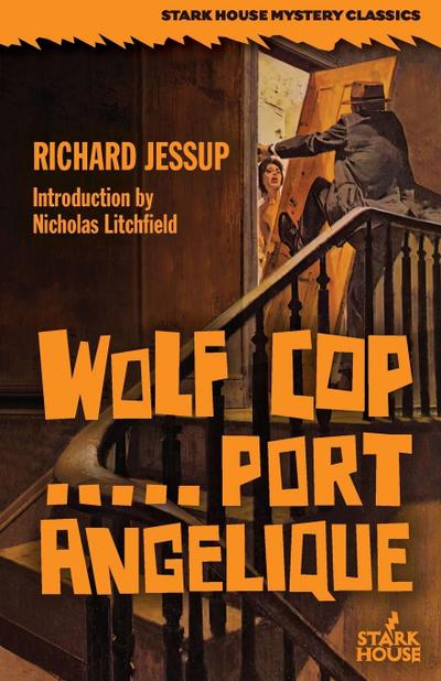 Wolf Cop / Port Angelique