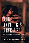 The Antichrist Revealed