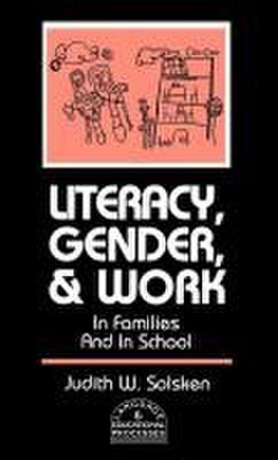 Literacy, Gender, and Work