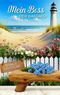 Mein Boss, der Bastard