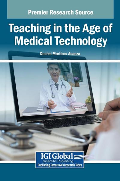 Teaching in the Age of Medical Technology