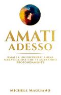Amati Adesso