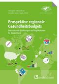 Prospektive regionale Gesundheitsbudgets