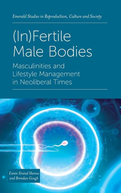 (In)Fertile Male Bodies