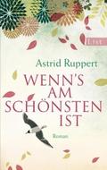 Wenn’s am schönsten ist