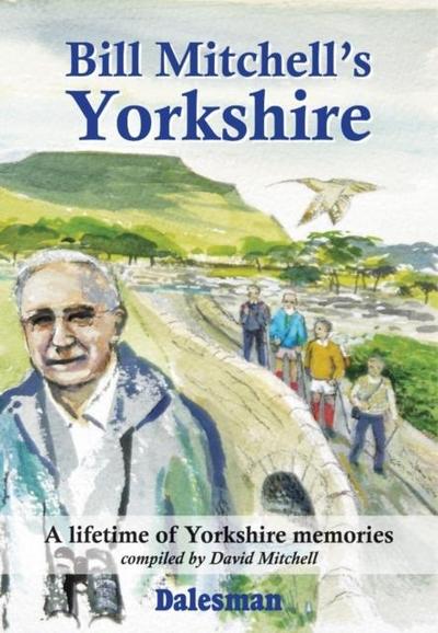 Bill Mitchell’s Yorkshire
