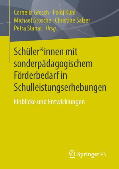 Schüler-innen mit sonderpädagogischem Förderbedarf in Schulleistungserhebungen