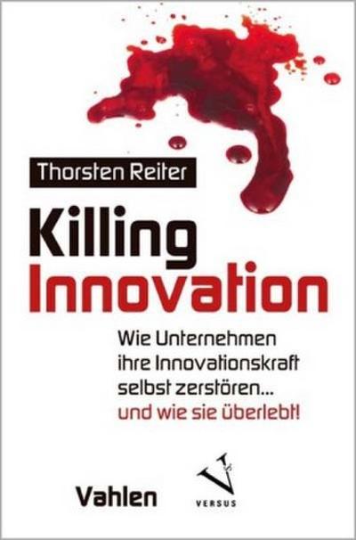 Killing Innovation