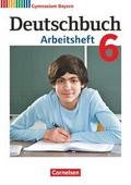 Deutschbuch Gymnasium - Bayern - Neubearbeitung - 6. Jahrgangsstufe