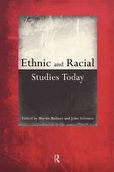 Ethnic and Racial Studies Today