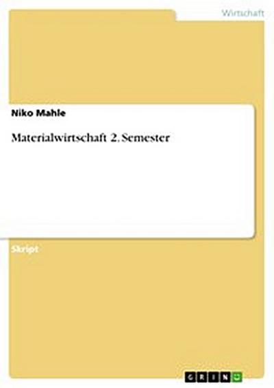 Materialwirtschaft 2. Semester