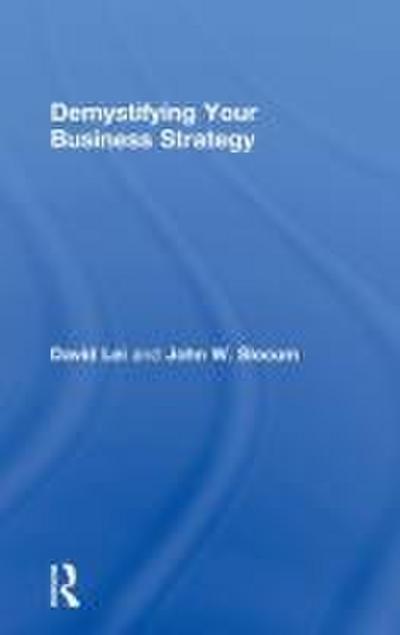 Demystifying Your Business Strategy