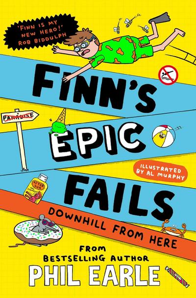 Finn’s Epic Fails: Downhill from Here
