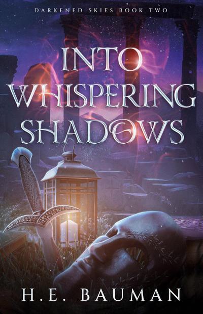 Into Whispering Shadows