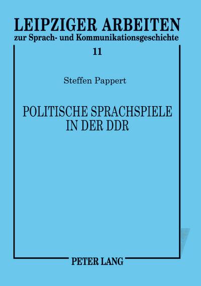 Politische Sprachspiele in der DDR