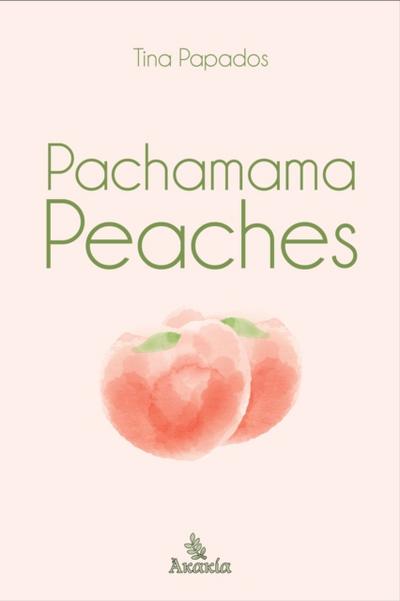 Pachamama Peaches
