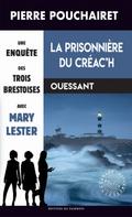 La prisonnière du Créac’h