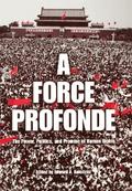A Force Profonde