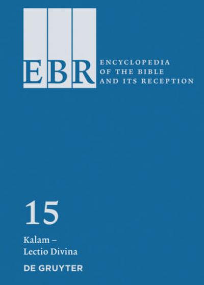 Encyclopedia of the Bible and Its Reception (EBR) Kalam - Lectio Divina