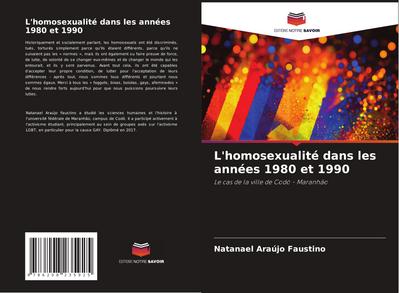 L’homosexualité dans les années 1980 et 1990