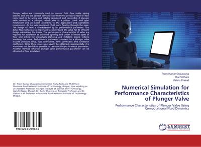 Numerical Simulation for Performance Characteristics of Plunger Valve