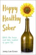 Happy Healthy Sober