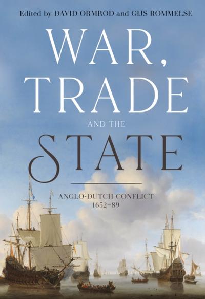 War, Trade and the State