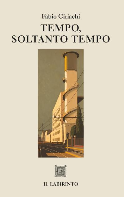 Ciriachi, F: Tempo, soltanto tempo