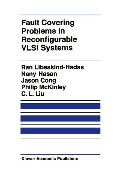 Fault Covering Problems in Reconfigurable VLSI Systems