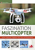 Faszination Multicopter