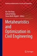Metaheuristics and Optimization in Civil Engineeri