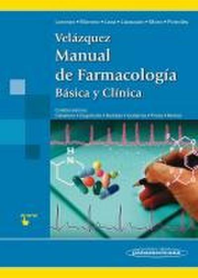 Velázquez : manual de farmacología básica y clínica
