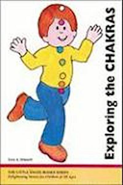 Exploring the Chakras