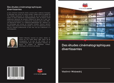 Des études cinématographiques divertissantes - Vladimir Mislawskij