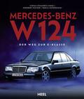 Mercedes-Benz W 124 von Heribert Hofner | Buch