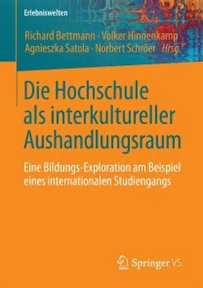 Die Hochschule als interkultureller Aushandlungsraum