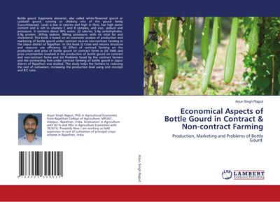 Economical Aspects of Bottle Gourd in Contract & Non-contract Farming