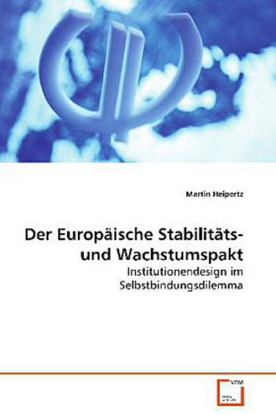 Der Europäische Stabilitäts- und Wachstumspakt