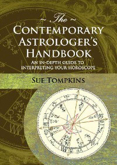 The Contemporary Astrologer’s Handbook