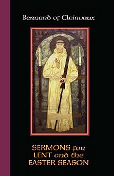 Sermons for Lent and the Easter Season