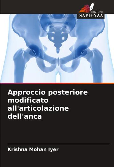 Approccio posteriore modificato all’articolazione dell’anca